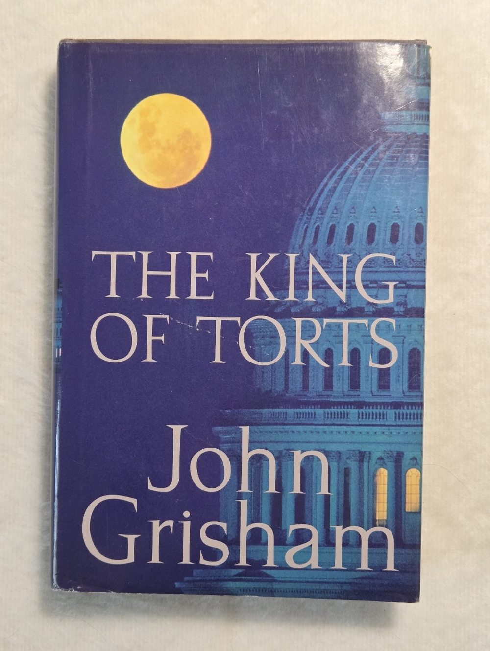 The King of Torts by John Grisham Hardcover Book